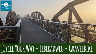 Elberadweg mit dem Gravel Bike - Hamburg - Dresden