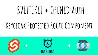 Sveltekit + OpenID Auth (Todo App) | Part 32 Keycloak Protected Route Component