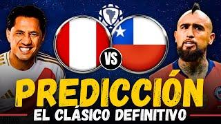 PERÚ vs CHILE • Eliminatorias Sudamericanas Mundial 2026 • Previa, Predicción y Pronóstico (2024)