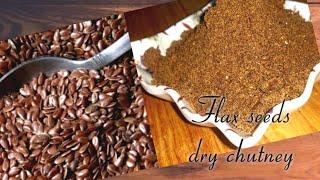 Alsi ke bij ki sukhi chutney