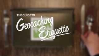 Geocaching Etiquette