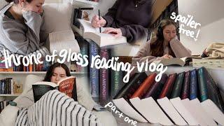 throne of glass reading vlog pt1️‍*spoiler free reading vlog*