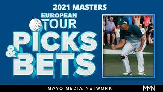 2021 Masters | European Tour Bets | Fantasy Golf Picks