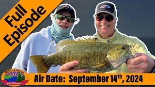 Episode #37, 2024: Ashland Bass & Pike - FULL EPISODE