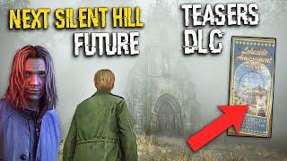 SILENT HILL NEXT REMAKE TEASERS, DLC for SILENT HILL 2 REMAKE, Easter Eggs. Silent Hill 3 Remake