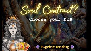 THIS IS YOUR SOUL CONTRACT | WHY ARE YOU HERE | CHOOSE LAST DIGIT OF YOUR DOB|#soulcontract #akashik