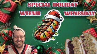 SPECIAL HOLIDAY "WEENIE WEDNESDAY " #WEENIE #WEDNESDAY #MUKBANG