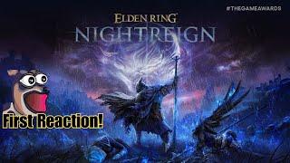 ELDEN RING: NIGHTREIGN (The Reaction Where I Almost Died)