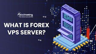 Discover the Power of Forex VPS | What is Forex VPS Server? | #ForexVPS #forextrading #vps #forex