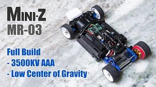 Kyosho Mini-Z MR-03/MR-03VE/PN25W: Low Center of Gravity Full Build