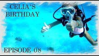 Sailing Trip Family - EP08 - Celia's Birthday