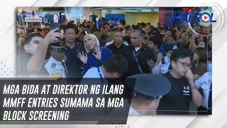 Mga bida at direktor ng ilang MMFF entries sumama sa mga block screening | TV Patrol