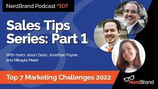 Sales Tips Series: Part 1 - Top 7 Challenges for marketers 2022  - NerdBrand Podcast Ep.107