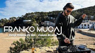 Franko Muçaj - House / Deep House / Melodic House | Emotional Dj Set from Costa Brava, Spain