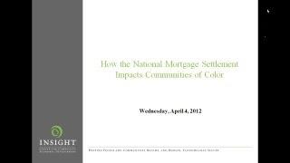 How the National Mortgage Settlement will Impact Communities of Color