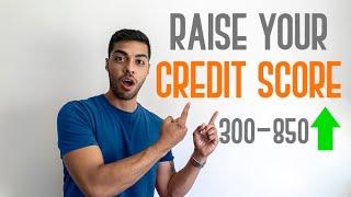 HOW TO RAISE YOUR CREDIT SCORE: 4 SIMPLE STEPS