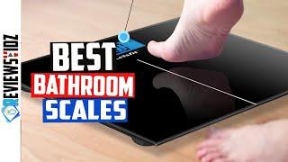 Best Bathroom Scales in 2020 - Top 5 Bathroom Scales Reviews