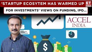 India Global Forum: Accel India On Funding Winter In Startups, IPO Market & More | Prashant Prakash