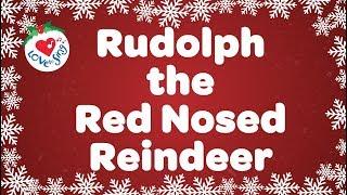 Rudolph the Red Nosed Reindeer With Lyrics | Christmas Songs and Carols