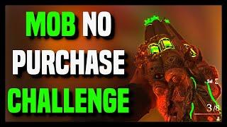 MOB OF THE DEAD: NO PURCHASE CHALLENGE (High Rounds Without Perks, Mystery Box, and Pack A Punch)