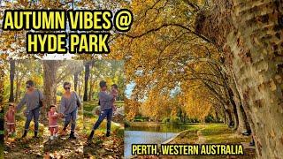 AUTUMN VIBES AT HYDE PARK | Perth, Western Australia | Best Park in Perth | Visit Perth