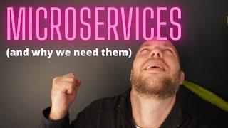 The real reason most companies use microservices