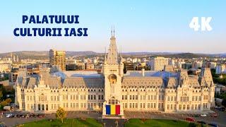 Iași Romania | Palatului Culturii | Istorie | Artă și Arhitectură | 4K Video cu Drona