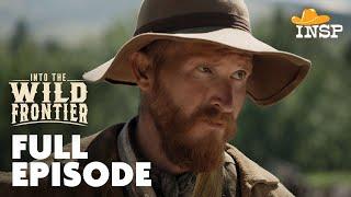 Tom Fitzpatrick: Steadfast Frontiersman | Into the Wild Frontier | Season 2 | Episode 8