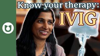 All about IVIG (Intravenous Immunoglobulin) for Myeloma Patients