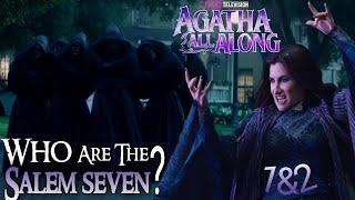 Who Are The Salem Seven In Agatha All Along? Ending Explained