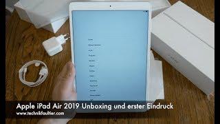 Apple iPad Air 2019 Unboxing und erster Eindruck