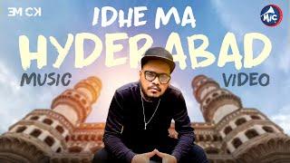 Idhe Ma Hyderabad (Official Music Video) | Em CK | BeatzbyAY | CinematicsbyKD | Mictv | 2024