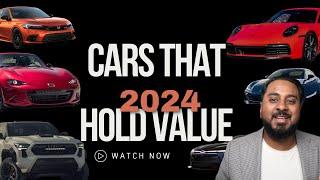 Cars That Hold Their Value in 2024