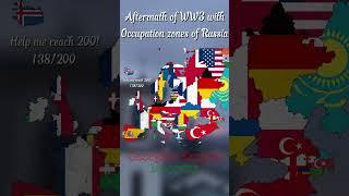 Aftermath of WW3 with Occupation Zones of Russia #foryou #history #geography #mapper #mapping
