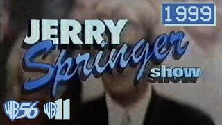 The Jerry Springer Show (w/ Joel "The Real Deal" Davis) | 1999 WB Full Episodes with Commercials