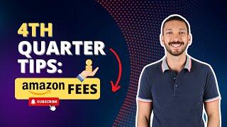 4th Quarter Tips // Amazon Fees Explained // Burak Yolga