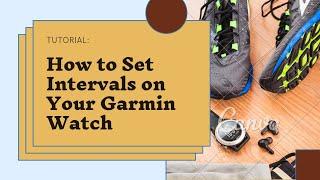 How to Set Up Interval Training on Your Garmin Watch! ⏱️‍️