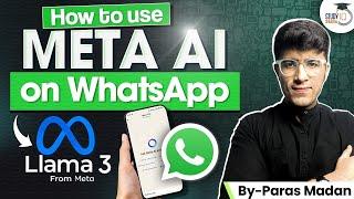 How to use Meta AI in WhatsApp? | Meta AI Whatsapp Features | StudyIQ