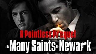 The Many Saints Of Newark: A Pointless Prequel