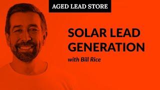 Solar Lead Generation and Solar Sales Process