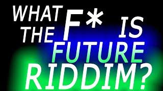 What Is Future-Riddim? - ELDROID explains Future Riddim