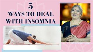 5 Ways to Deal with Insomnia | Dr. Hansaji Yogendra | The Yoga Institute