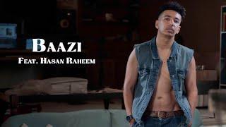 Baazi (Feat. @HasanRaheem | Mooroo