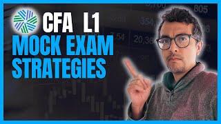 Dominate CFA Level 1: Last Minute Tips and Mock Exam Strategies