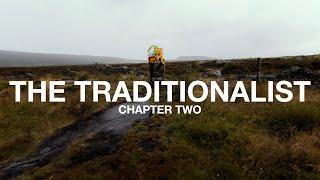 The Traditionalist - Chapter Two