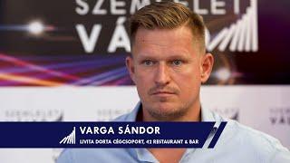 Varga Sándor véleménye a Szemléletváltóról