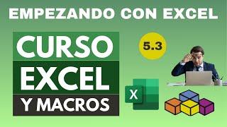 Parte 5.3 del Curso Completo de Excel y Macros: Uso de Funciones