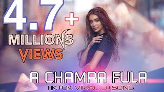 A Champa Fula Sundari Nani(Tapori Edm Remix)Dj Rocky X Dj Liku  #TiktokviralMusic #reels