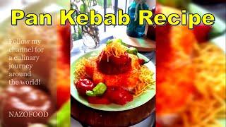 Panning Perfection: Kebab Recipe Delight-4K | رسپی کباب تابه ای #NAZIFOOD360