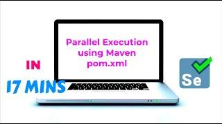 How to run multiple tests in Parallel using Maven pom.xml|Run testcases/testng method simultaneously